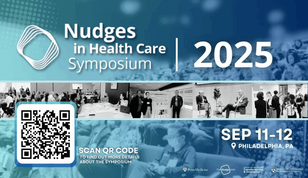 A graphic with a QR linking to information about the 2025 Nudges in Health Care Symposium